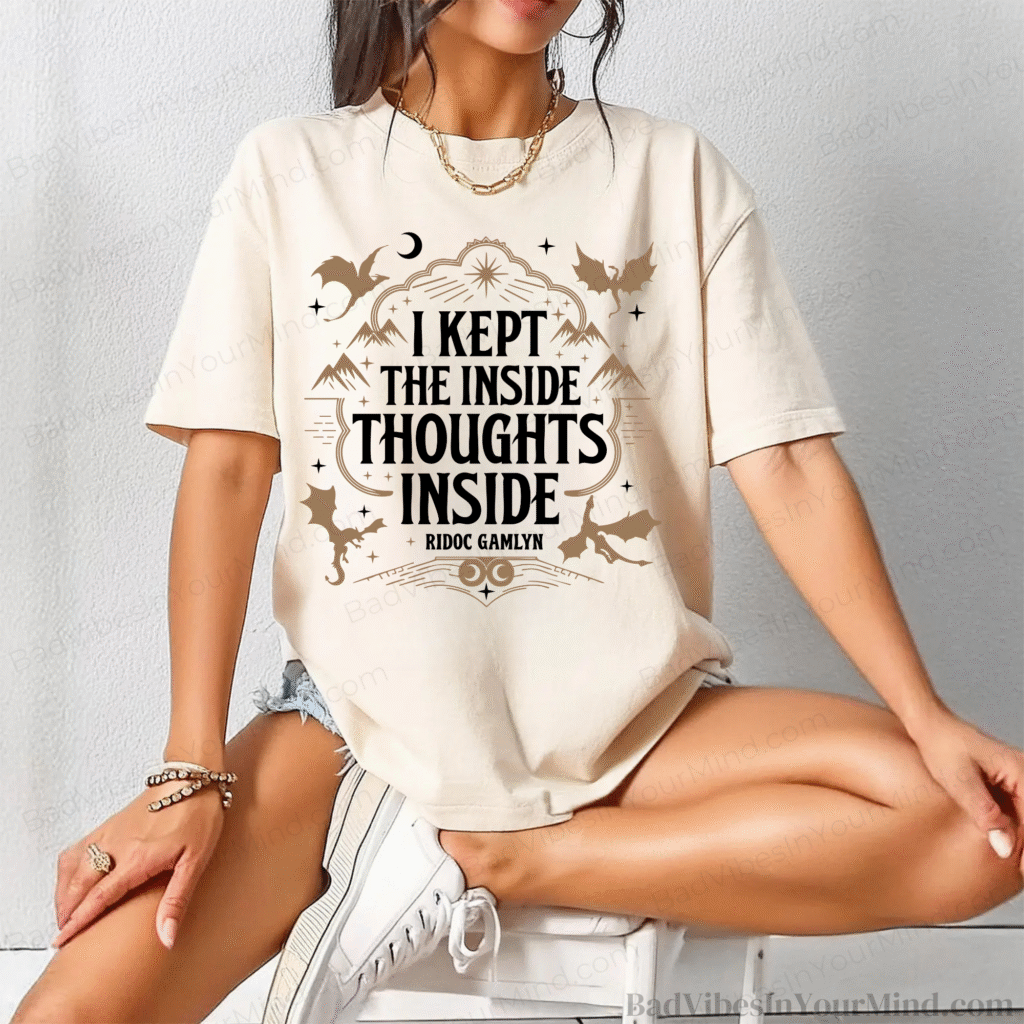 I Kept The Inside Thoughts Inside